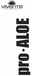 VIVENTE SUPPLEMENTS PRO·ALOE logo