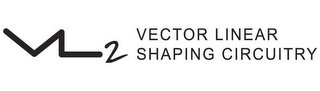 VL2 VECTOR LINEAR SHAPING CIRCUITRY logo