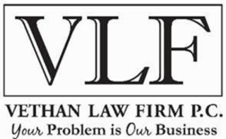VLF VETHAN LAW FIRM P.C. YOUR PROBLEM IS OUR BUSINESS logo