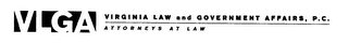 VLGA VIRGINIA LAW AND GOVERNMENT AFFAIRS, P.C. ATTORNEYS AT LAW logo