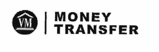 VM MONEY TRANSFER logo