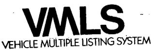 VMLS VEHICLE MULTIPLE LISTING SYSTEM logo