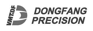 VMT.DF D DONGFANG PRECISION logo