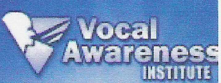 VOCAL AWARENESS INSTITUTE