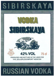VODKA SIBIRSKAYA 42% VOL 75 CL PRODUCEDAND BOTTLED IN THE USSR FOR VVO SOJUZPLODOIMPORT MOSCOW logo