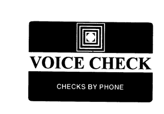 VOICE CHECK CHECKS BY PHONE logo