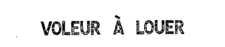 VOLEUR A LOUER logo