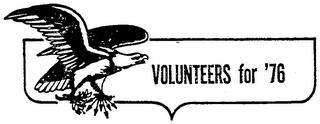 VOLUNTEERS FOR '76 logo