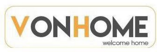 VONHOME WELCOME HOME logo