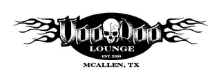 VOO DOO LOUNGE EST. 2009 MCALLEN, TX logo