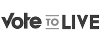 VOTE TO LIVE logo