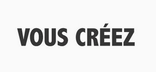 VOUS CRÉEZ logo