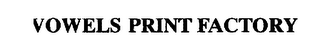 VOWELS PRINT FACTORY logo