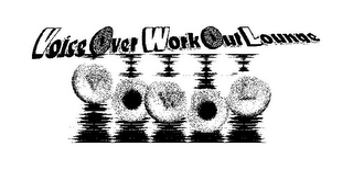 VOWOL VOICE OVER WORK OUT LOUNGE logo