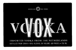 VOX VODKA DISTILLED V FIVE TIMES IMPORTED VODKA FROM THE NETHERLANDS DISTILLED FROM GRAIN-40% ALCOHOL BY VOLUME (80 PROOF)-750 ML logo