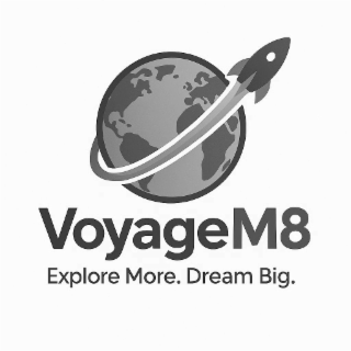 VOYAGEM8 EXPLORE MORE. DREAM BIG. logo