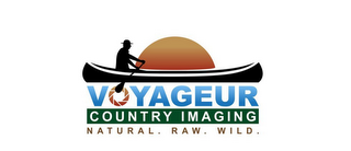 VOYAGEUR COUNTRY IMAGING NATURAL. RAW. WILD. logo