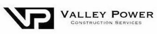 VP VALLEY POWER CONSTRUCTION SERVICES logo