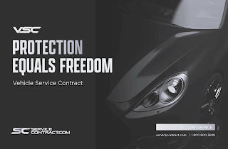 VSC PROTECTION EQUALS FREEDOM VEHICLE SERVICE CONTRACT DRIVE WITH CONFIDENCE SC SERVICECONTRACT.COM 1.800.800.3629 logo