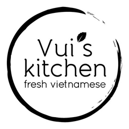 VUI'S KITCHEN FRESH VIETNAMESE logo