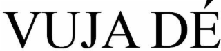 VUJA DÉ logo