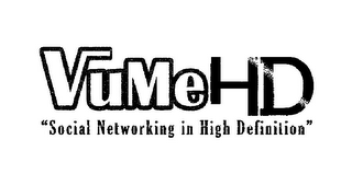 VUMEHD "SOCIAL NETWORKING IN HIGH DEFINITION" logo