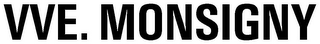 VVE.  MONSIGNY logo