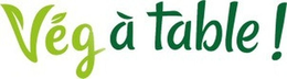 VÉG À TABLE ! logo