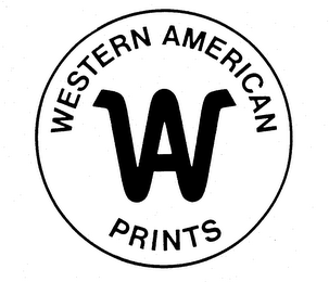 W A WESTERN AMERICAN PRINTS