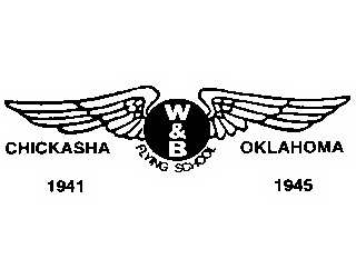 W & B FLYING SCHOOL CHICKASHA OKLAHOMA 1941 1945 logo