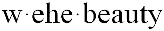 W · EHE · BEAUTY logo