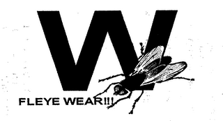 W FLEYE WEAR!!! logo