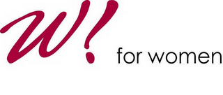 W! FOR WOMEN logo