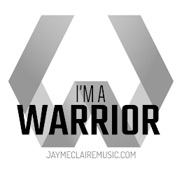 W I'M A WARRIOR JAYMECLAIREMUSIC.COM logo