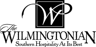 W THE WILMINGTONIAN SOUTHERN HOSPITALITY AT ITS BEST logo