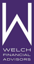 W WELCH FINANCIAL ADVISORS logo