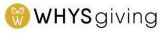 W WHYSGIVING logo