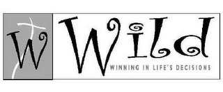 W WILD WINNING IN LIFE'S DECISIONS logo