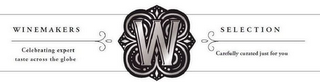 W WINEMAKERS SELECTION CELEBRATING EXPERT TASTE ACROSS THE GLOBE CAREFULLY CURATED JUST FOR YOU logo