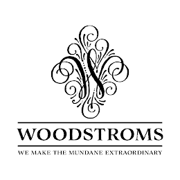 W WOODSTROMS WE MAKE THE MUNDANE EXTRAORDINARY logo