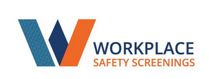 W WORKPLACE SAFETY SCREENINGS logo