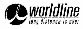 W WORLDLINE LONG DISTANCE IS OVER logo