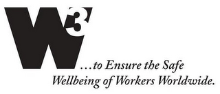 W3...TO ENSURE THE SAFE WELLBEING OF WORKERS WORLDWIDE. logo