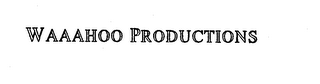 WAAAHOO PRODUCTIONS logo