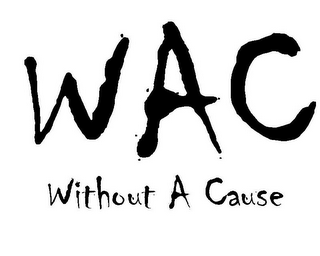 WAC WITHOUT A CAUSE logo