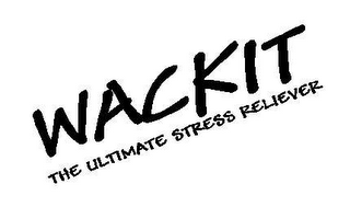 WACKIT THE ULTIMATE STRESS RELIEVER logo