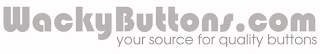 WACKYBUTTONS.COM YOUR SOURCE FOR QUALITY BUTTONS logo