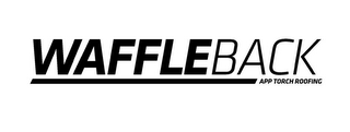 WAFFLEBACK APP TORCH ROOFING logo