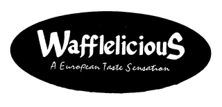 WAFFLELICIOUS A EUROPEAN TASTE SENSATION logo
