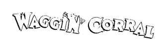 WAGGIN CORRAL